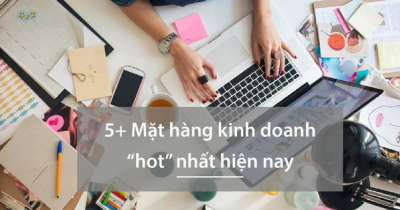 5+ Mặt hàng kinh doanh 